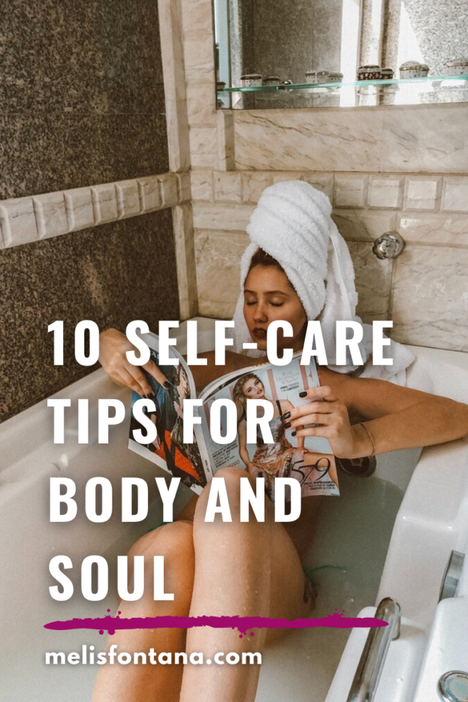 10 Self-Care Tips for Body and Soul to Practice at Home