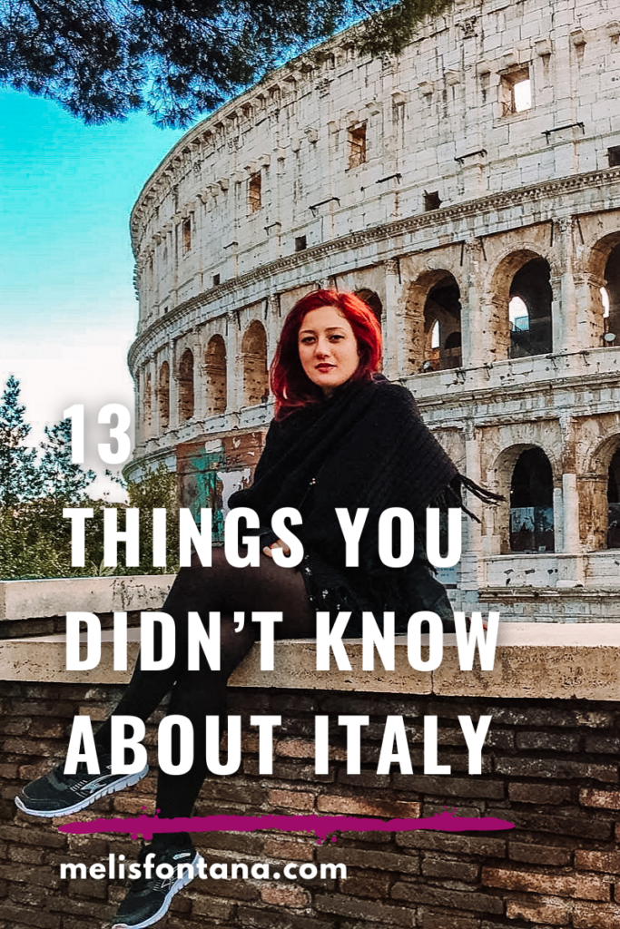 13 Things You Didn't Know About Italy | General Information About Italy