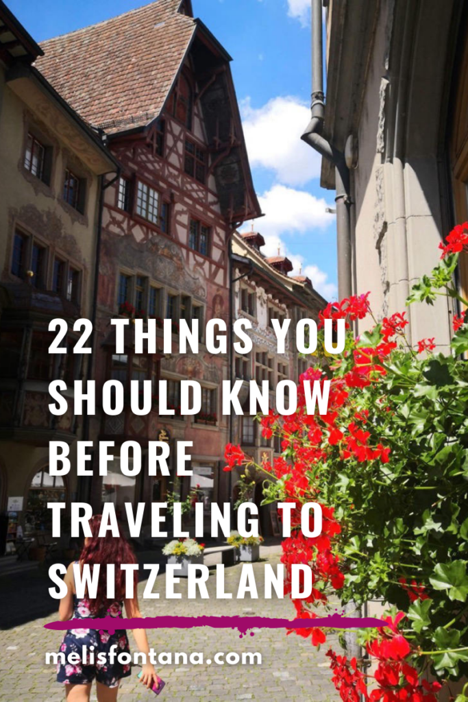 22 Things You Should Know Before Traveling to Switzerland | Switzerland Travel Guide