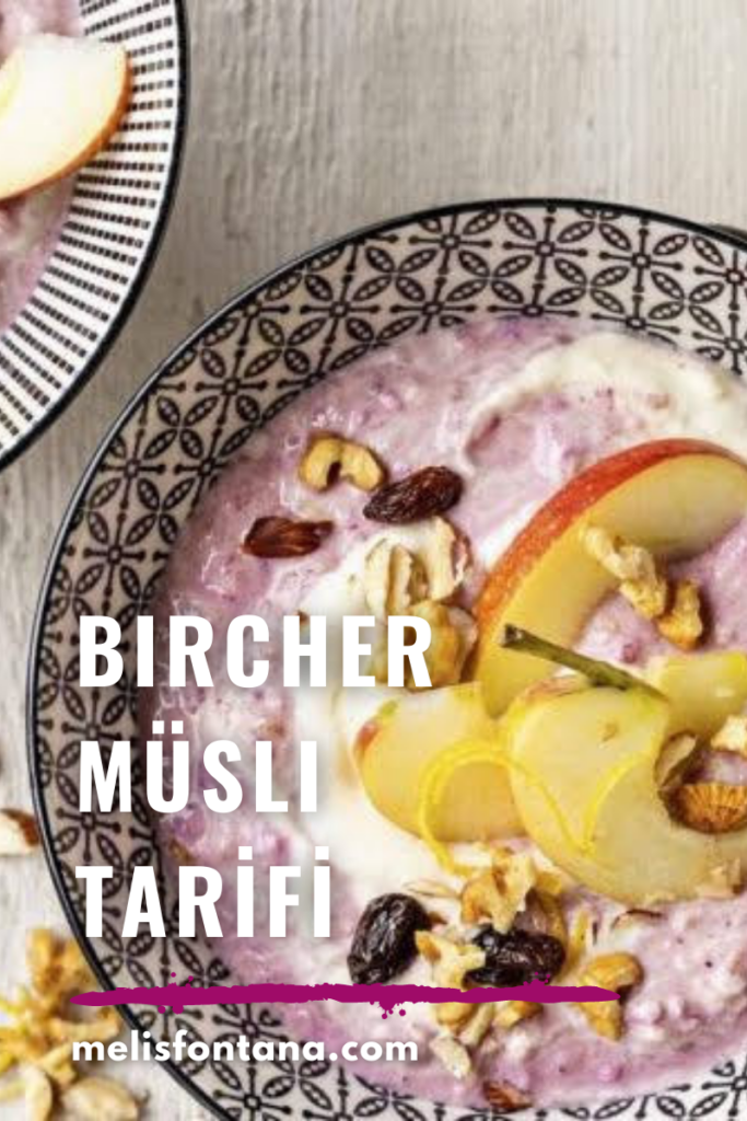 Bircher Müsli Tarifi | İsviçre Yulaf Ezmesi Nasıl Yapılır?