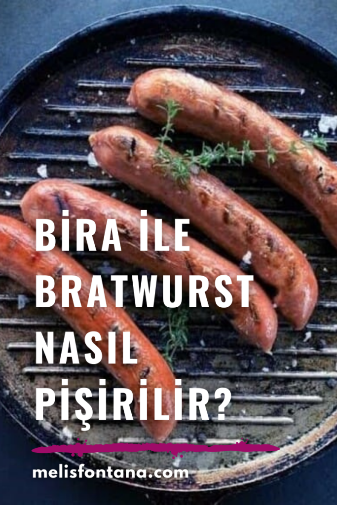 Bratwurst Tarifi | Bira ile Bratwurst Nasıl Pişirilir?