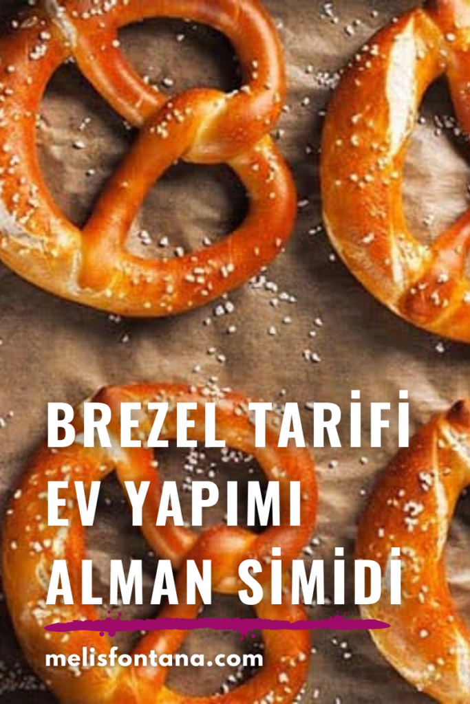 Brezel Tarifi | Ev Yapımı Alman Simidi