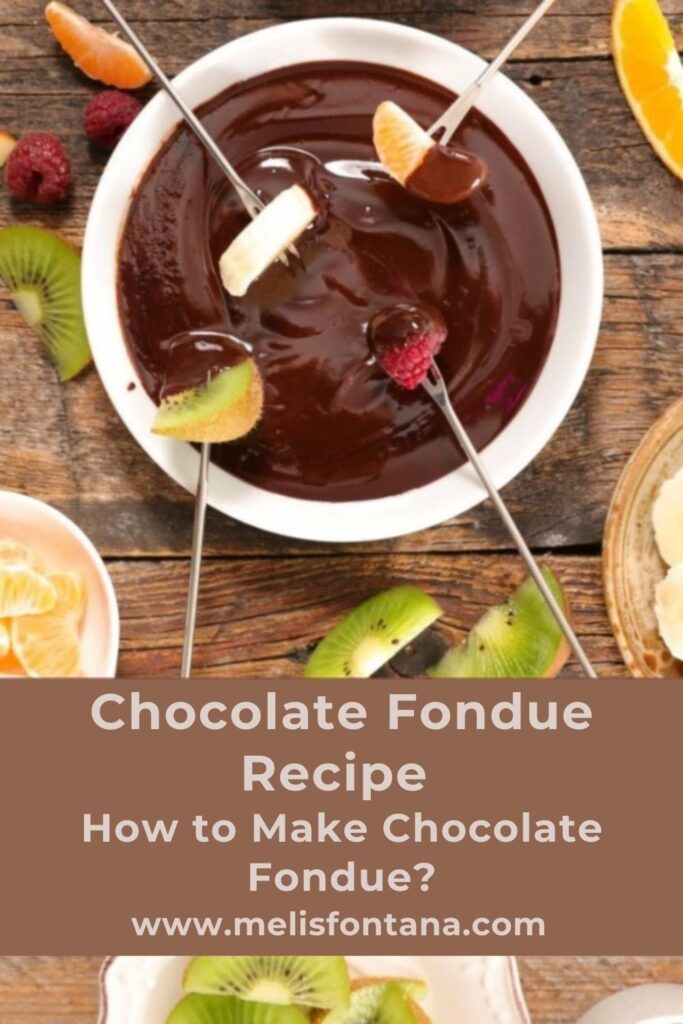 Chocolate Fondue Recipe | How to Make Chocolate Fondue?