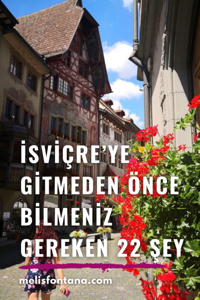 İsviçre’ye Gitmeden Önce Bilmeniz Gereken 22 Şey | İsviçre Gezi Rehberi