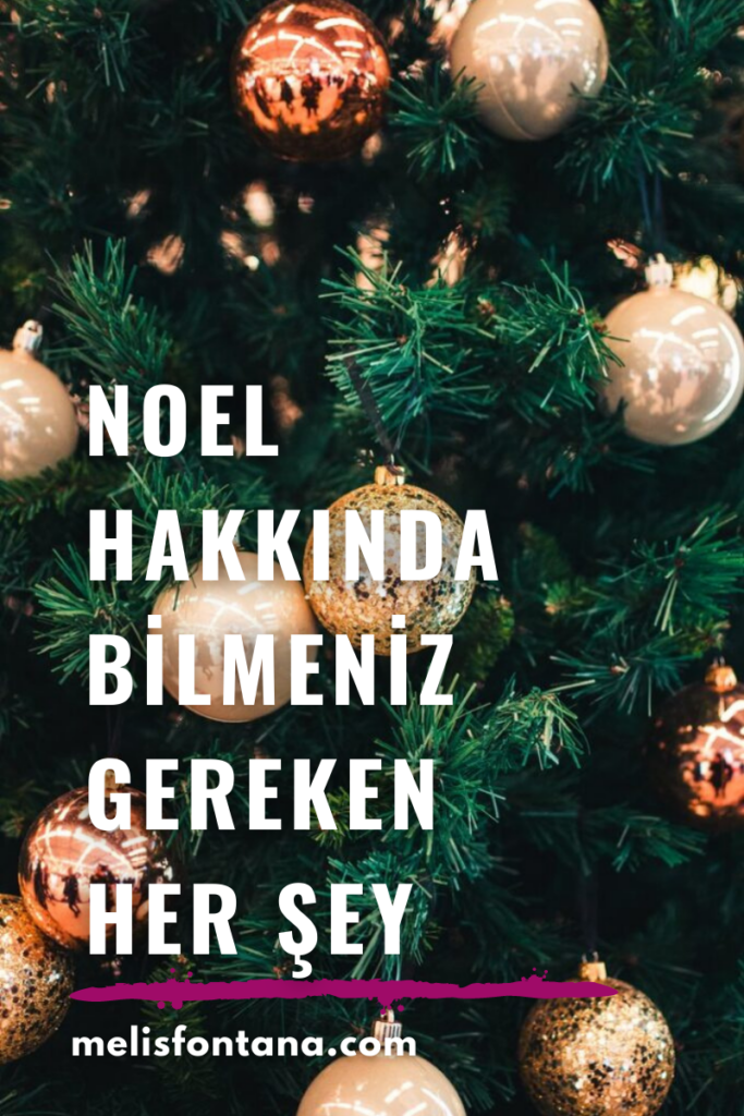 Noel Nedir? | Noel Hakkında Bilmeniz Gereken Her Şey