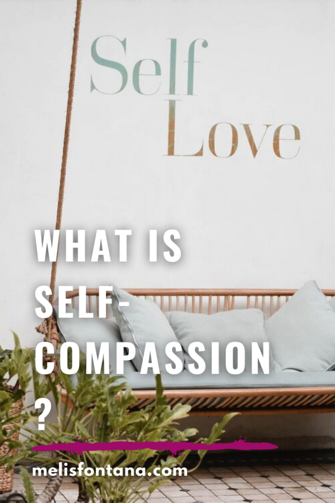 What Is Self-Compassion? | Do We Really Show Compassion to Ourselves?