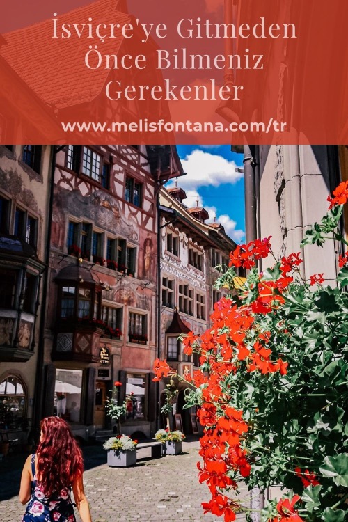 İsviçre’ye Gitmeden Önce Bilmeniz Gerekenler | İsviçre Gezi Rehberi