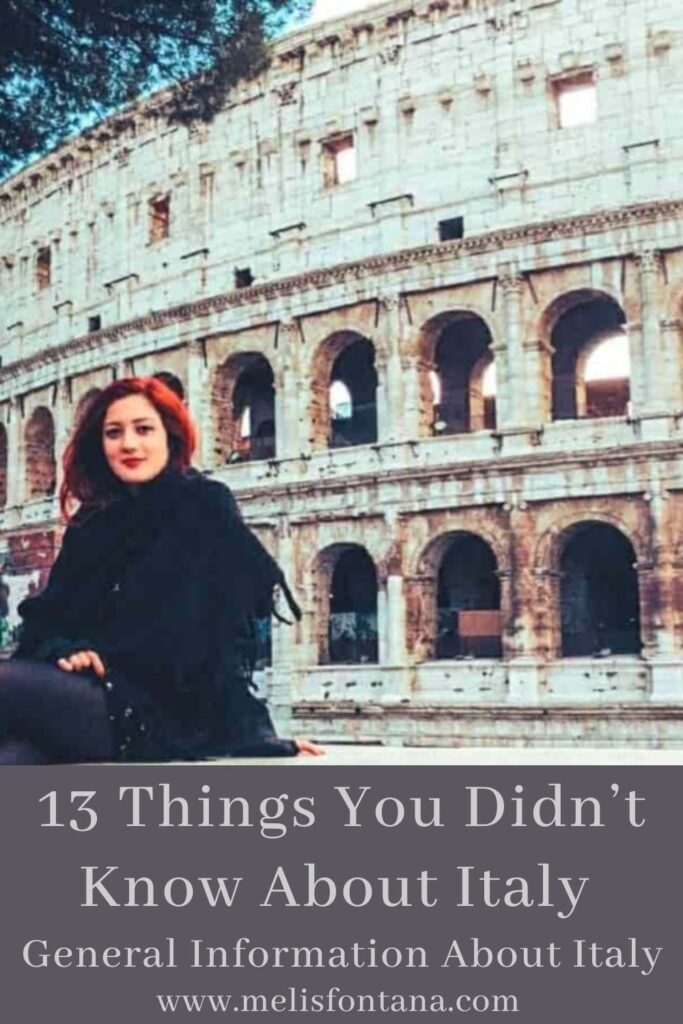 13 Things You Didn't Know About Italy | General Information About Italy