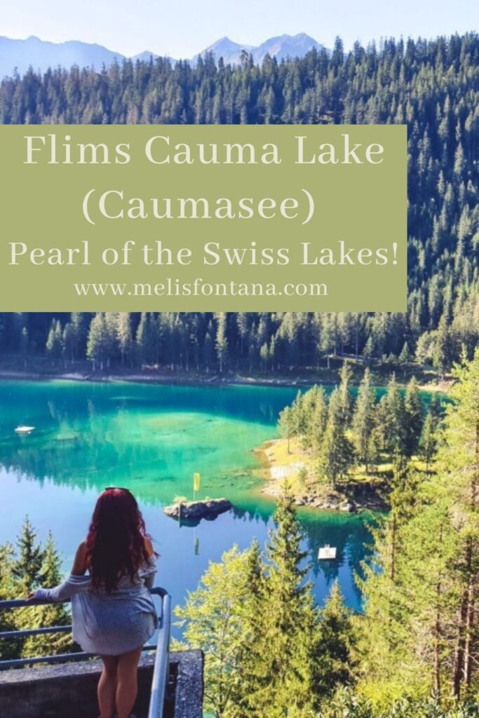 Flims Cauma Lake (Caumasee) | Pearl of the Swiss Lakes!