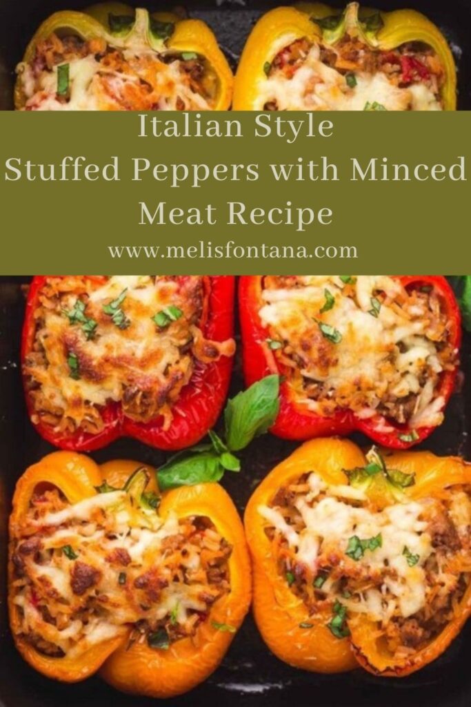 Italian Style Stuffed Peppers with Minced Meat Recipe | An Easy and Delicious Recipe!